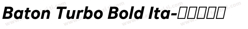 Baton Turbo Bold Ita字体转换
